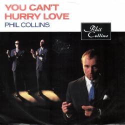 Phil Collins : You Can't Hurry Love